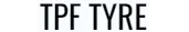TPF TYRE