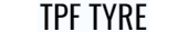TPF TYRE